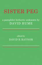 Sister Peg: A Pamphlet Hitherto Unknown by David Hume