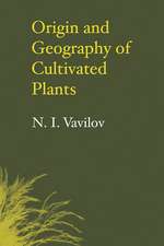 Origin and Geography of Cultivated Plants