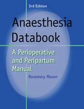 Anaesthesia Databook: A Perioperative and Peripartum Manual