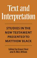 Text and Interpretation: Studies in the New Testament presented to Matthew Black