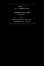 Phonetic Interpretation: Papers in Laboratory Phonology VI