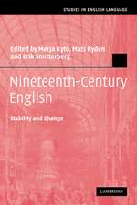 Nineteenth-Century English: Stability and Change