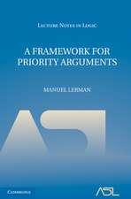 A Framework for Priority Arguments