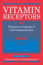 Vitamin Receptors: Vitamins as Ligands in Cell Communication - Metabolic Indicators