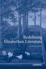 Redefining Elizabethan Literature