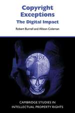 Copyright Exceptions: The Digital Impact