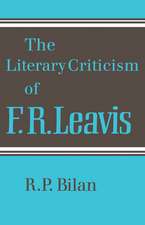 The Literary Criticism of F. R. Leavis