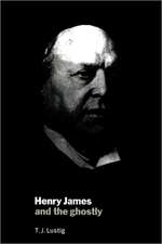 Henry James and the Ghostly