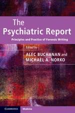 The Psychiatric Report