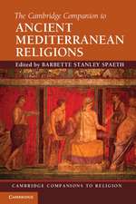 The Cambridge Companion to Ancient Mediterranean Religions