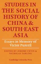 Studies in the Social History of China and South-East Asia: Essays in Memory of Victor Purcell