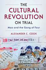 The Cultural Revolution on Trial