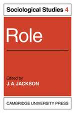 Role: Volume 4, Sociological Studies