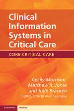 Clinical Information Systems in Critical Care