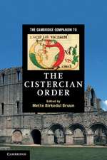 The Cambridge Companion to the Cistercian Order