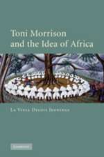 Toni Morrison and the Idea of Africa