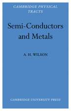 Semi-Conductors and Metals: An Introduction to the Electron Theory of Metals