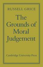 The Grounds of Moral Judgement