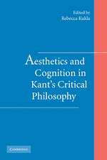 Aesthetics and Cognition in Kant's Critical Philosophy