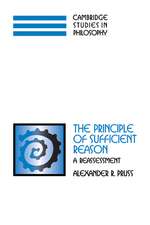 The Principle of Sufficient Reason: A Reassessment