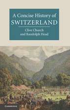 A Concise History of Switzerland