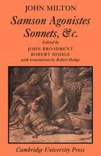 Samson Agonistes, Sonnets, and C.