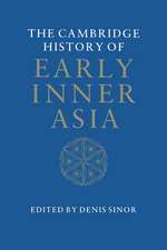 The Cambridge History of Early Inner Asia