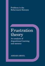 Frustration Theory: An Analysis of Dispositional Learning and Memory