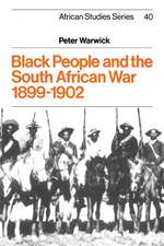 Black People and the South African War 1899–1902