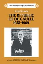 The Republic of de Gaulle 1958–1969