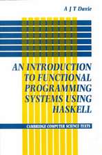 An Introduction to Functional Programming Systems Using Haskell