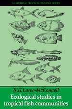 Ecological Studies in Tropical Fish Communities