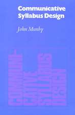 Communicative Syllabus Design: A Sociolinguistic Model for Designing the Content of Purpose-Specific Language Programmes