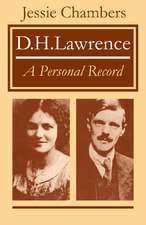 D. H. Lawrence: A Personal Record