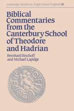 Biblical Commentaries from the Canterbury School of Theodore and Hadrian