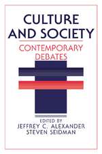 Culture and Society: Contemporary Debates