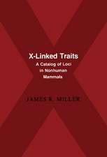 X-Linked Traits: A Catalog of Loci in Non-human Mammals