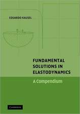 Fundamental Solutions in Elastodynamics: A Compendium