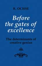 Before the Gates of Excellence: The Determinants of Creative Genius