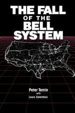 The Fall of the Bell System: A Study in Prices and Politics