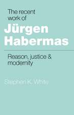 The Recent Work of Jürgen Habermas