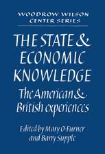 The State and Economic Knowledge: The American and British Experiences