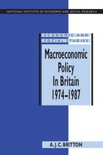 Macroeconomic Policy in Britain 1974–1987