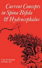 Current Concepts in Spina Bifida and Hydrocephalus