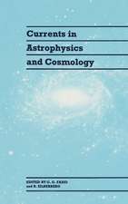 Currents in Astrophysics and Cosmology