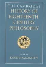 The Cambridge History of Eighteenth-Century Philosophy 2 Volume Hardback Boxed Set