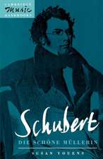 Schubert: Die schöne Müllerin