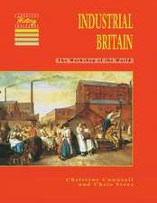 Industrial Britain: The Workshop of the World