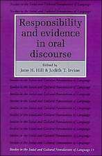 Responsibility and Evidence in Oral Discourse