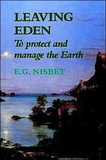 Leaving Eden: To Protect and Manage the Earth